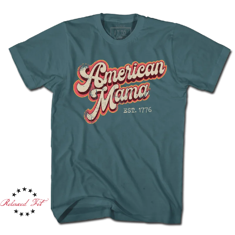 American Mama - Women's Relaxed Fit