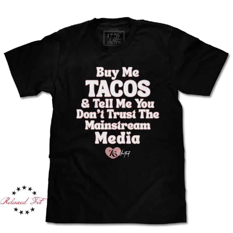 Buy Me Tacos - Women's Relaxed Fit